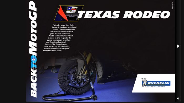 Με την ευκαιρία της επιστροφής της στο MotoGP, η Michelin δημιούργησε το ηλεκτρονικό περιοδικό ΅Back to MotoGPΆ.